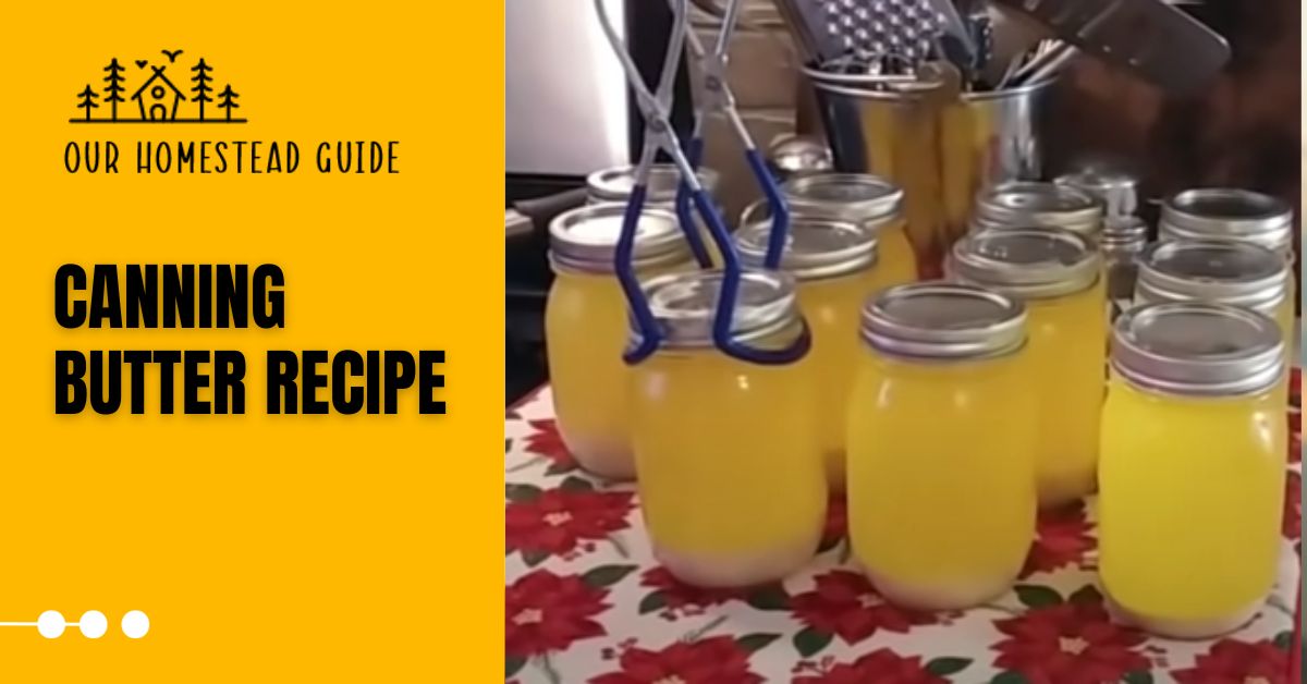 Canning Butter Recipe