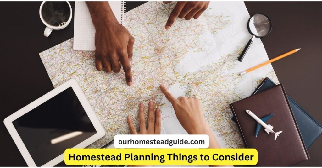 Planning Your Homestead
